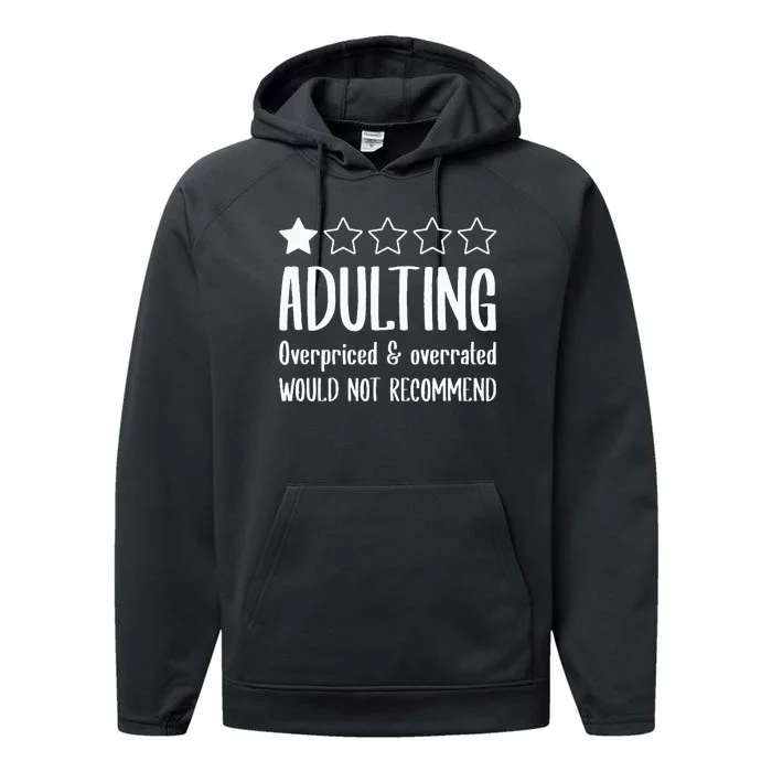 Adulting Would Not Recommend One Star Performance Fleece Hoodie