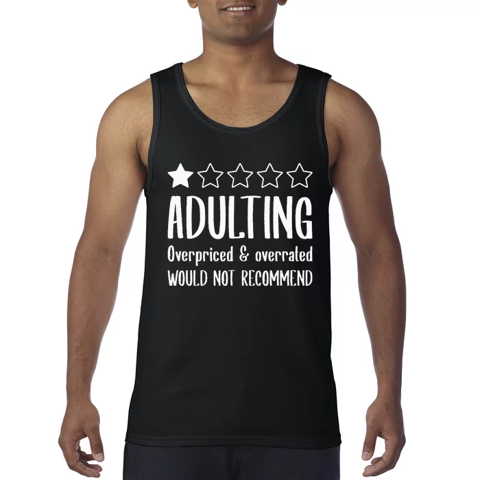 Adulting Would Not Recommend One Star Tank Top