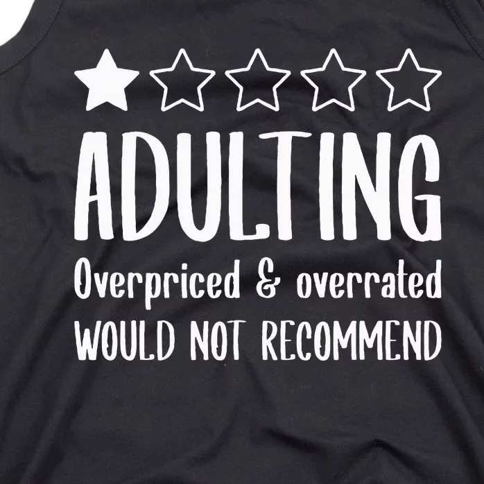 Adulting Would Not Recommend One Star Tank Top