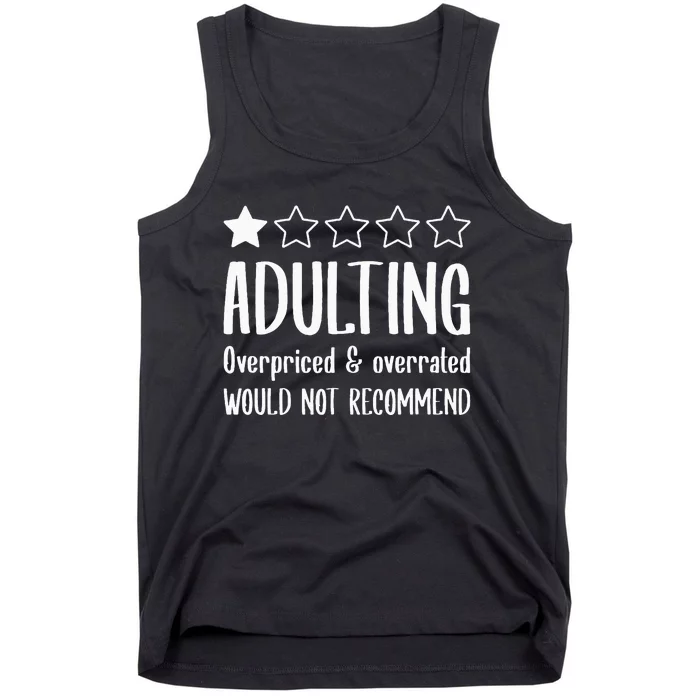 Adulting Would Not Recommend One Star Tank Top