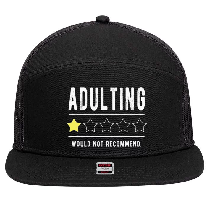 Adulting Would Not Recommend Funny Sayings One Star Adulting 7 Panel Mesh Trucker Snapback Hat