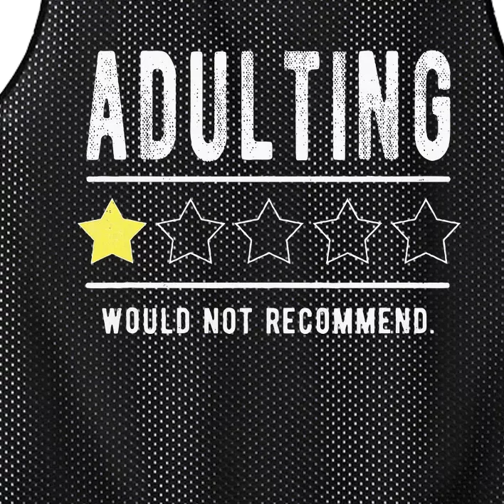 Adulting Would Not Recomd Funny Sayings One Star Adulting Mesh Reversible Basketball Jersey Tank