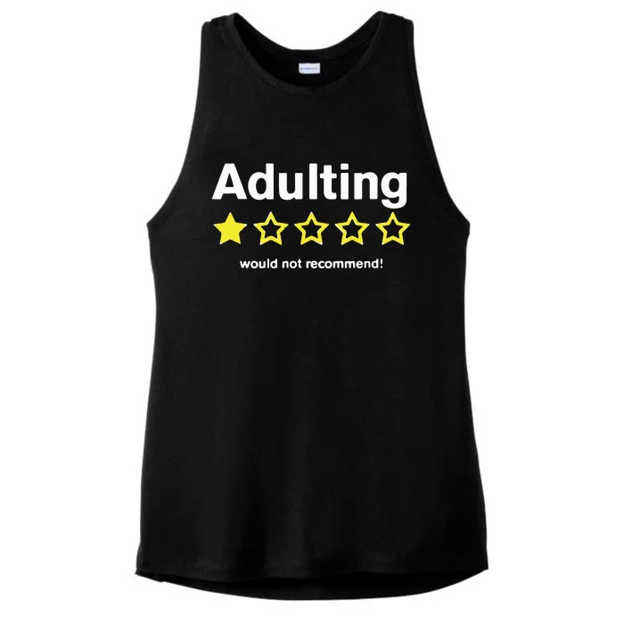 Adulting Would Not Recommend Ladies Tri-Blend Wicking Tank