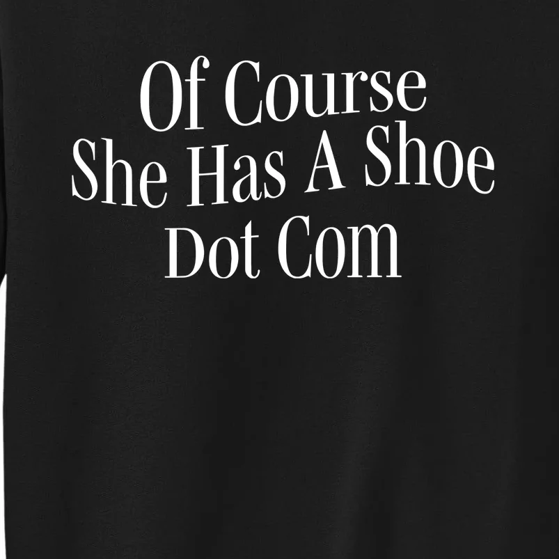 A’Ja Wilson Of Course She Has A Shoe Dot Com Sweatshirt