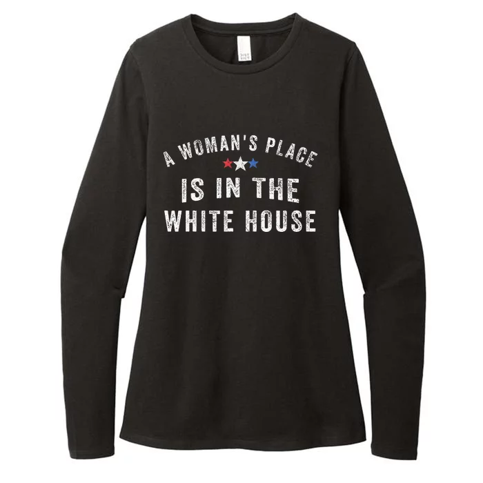 A WomanS Place Is In The White House Womens CVC Long Sleeve Shirt