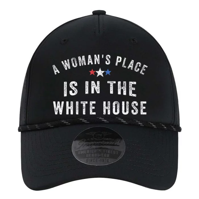 A WomanS Place Is In The White House Performance The Dyno Cap