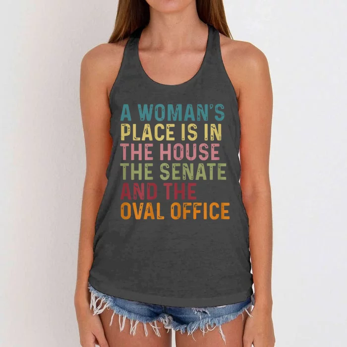 A Woman Place Is In The House The Senate & The Oval Office Women's Knotted Racerback Tank