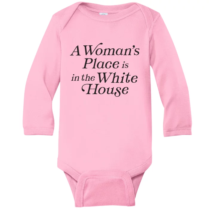 A Womans Place Is In The White House Trendy Rights Feminist Baby Long Sleeve Bodysuit