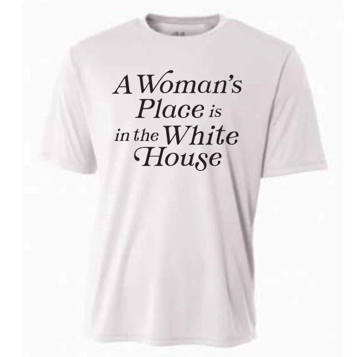 A Womans Place Is In The White House Trendy Rights Feminist Cooling Performance Crew T-Shirt