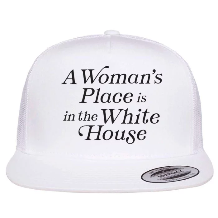 A Womans Place Is In The White House Trendy Rights Feminist Flat Bill Trucker Hat