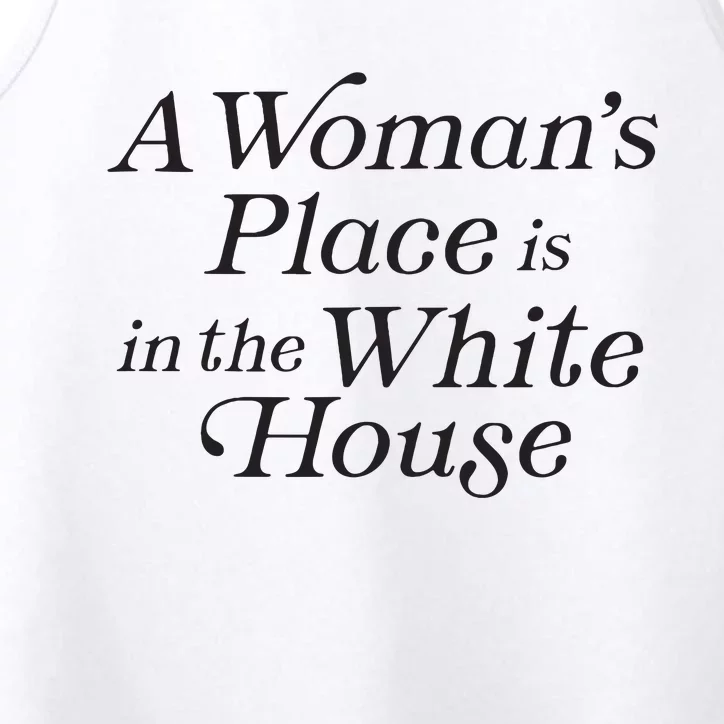 A Womans Place Is In The White House Trendy Rights Feminist Performance Tank