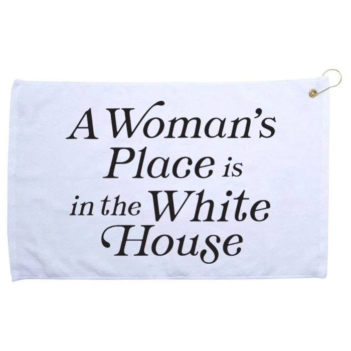 A Womans Place Is In The White House Trendy Rights Feminist Grommeted Golf Towel