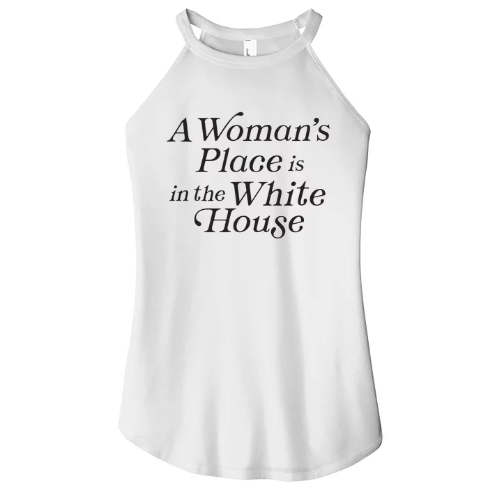 A Womans Place Is In The White House Trendy Rights Feminist Women’s Perfect Tri Rocker Tank