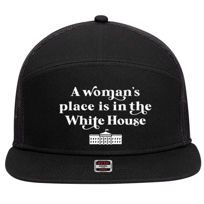 A WomanS Place White House Feminist Kamala Harris 2024 7 Panel Mesh Trucker Snapback Hat