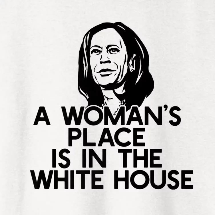 A WomanS Place Is In The White House Kamala Harris Meme Women's Crop Top Tee