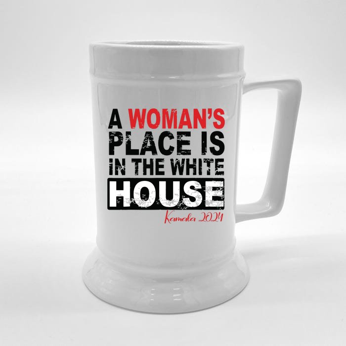 A Womans Place Is In The White House Women Front & Back Beer Stein