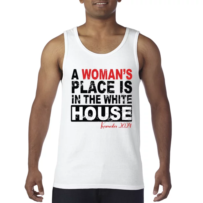 A Womans Place Is In The White House Women Tank Top