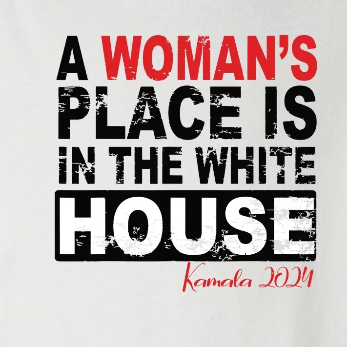 A Womans Place Is In The White House Women Toddler Long Sleeve Shirt