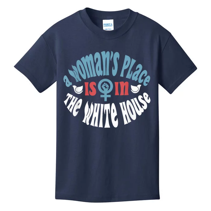 A WomanS Place Is In The White House President Quote 2024 Kids T-Shirt