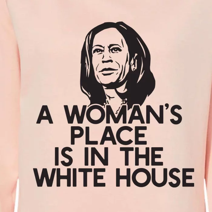 A Womans Place Is In The White House Kamala Harris Meme Womens California Wash Sweatshirt