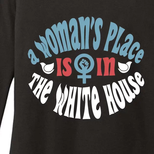 A WomanS Place Is In The White House President Quote 2024 Womens CVC Long Sleeve Shirt