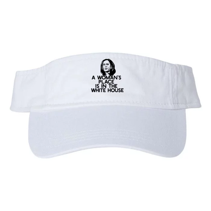 A WomanS Place Is In The White House Kamala Harris Meme Valucap Bio-Washed Visor