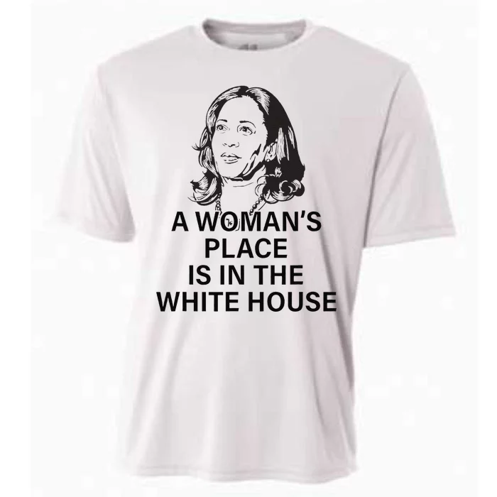 A WomanS Place Is In The White House Gift Cooling Performance Crew T-Shirt