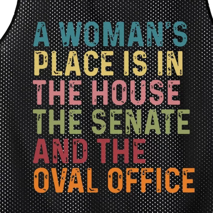 A Womans Place Is In The House The Senate The Oval Office Mesh Reversible Basketball Jersey Tank