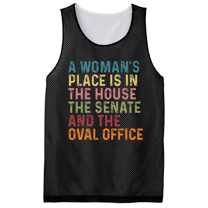 A Womans Place Is In The House The Senate The Oval Office Mesh Reversible Basketball Jersey Tank