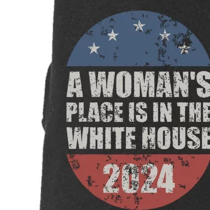 A Womans Place Is In The White House First Female President Doggie 3-End Fleece Hoodie