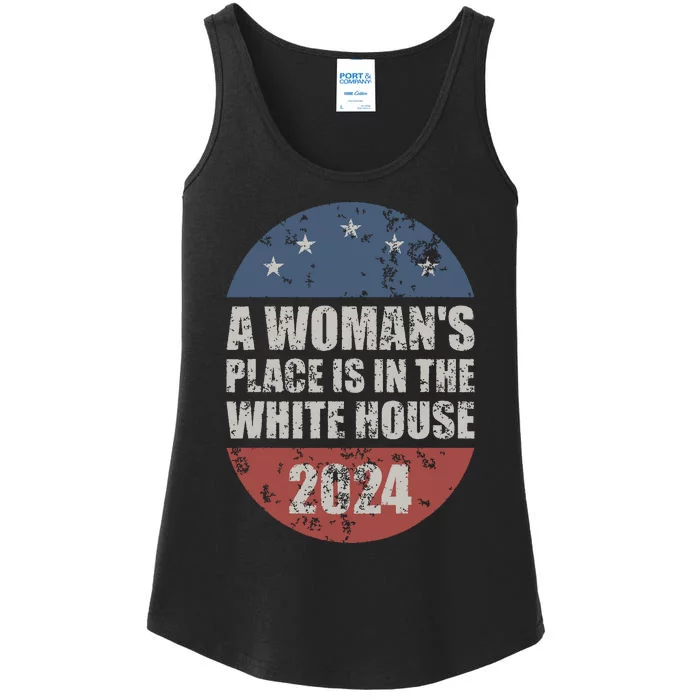 A Womans Place Is In The White House First Female President Ladies Essential Tank