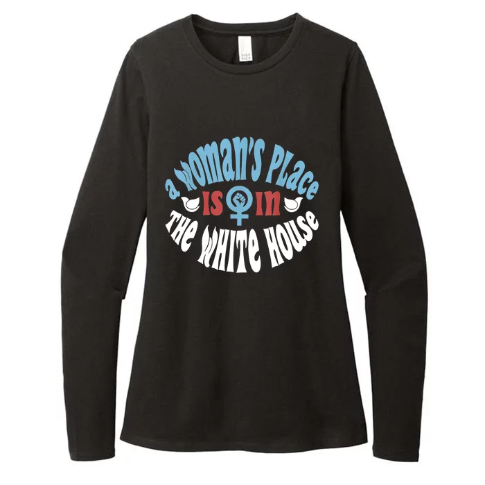 A Womans Place Is In The White House Womens CVC Long Sleeve Shirt