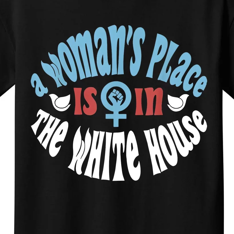 A Womans Place Is In The White House Kids T-Shirt