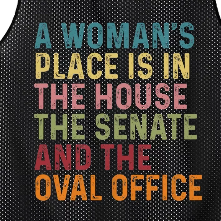 A WomanS Place Is In The House The Senate & The Oval Office Mesh Reversible Basketball Jersey Tank