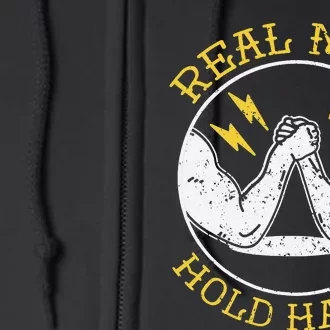 Arm Wrestling Requires Balls Arm Wrestler Arm Wrestling Full Zip Hoodie