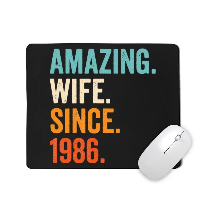 Amazing Wife Since 1986 37th Wedding Anniversary Mousepad