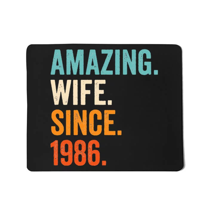 Amazing Wife Since 1986 37th Wedding Anniversary Mousepad