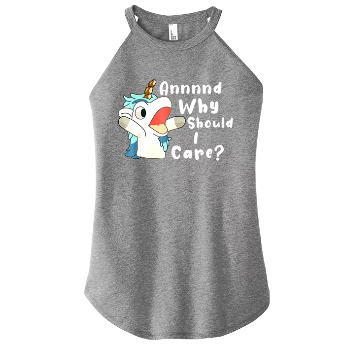 And Why Should I Care? Funny Sarcastic Unicorn Xmas Women’s Perfect Tri Rocker Tank