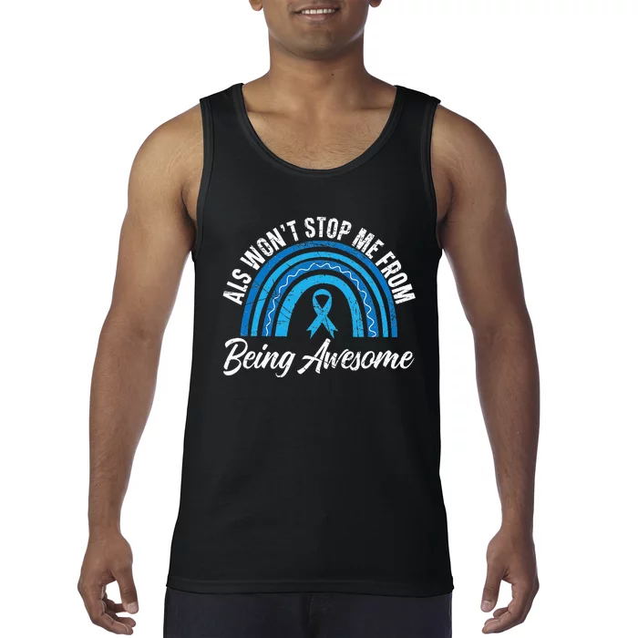 ALS Won't Stop Me From Being Awesome ALS Awareness Tank Top