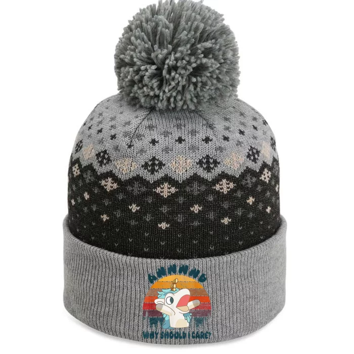 And Why Should I Care Unicorn Lover The Baniff Cuffed Pom Beanie