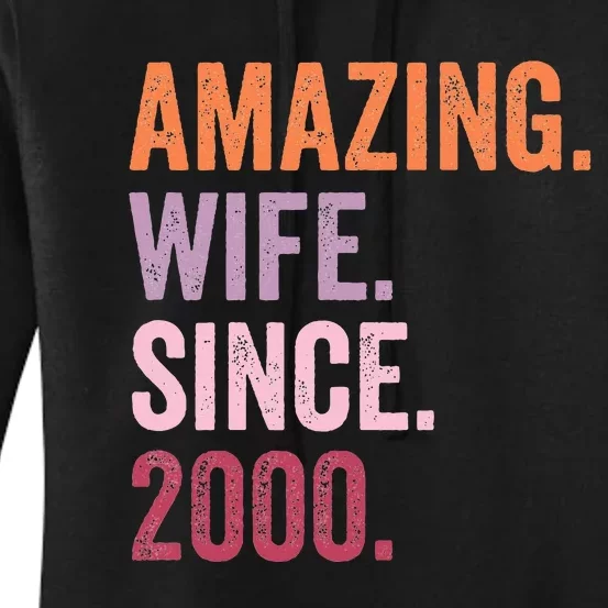 Amazing Wife Since 2000 24th Wedding Anniversary 24 Years Women's Pullover Hoodie