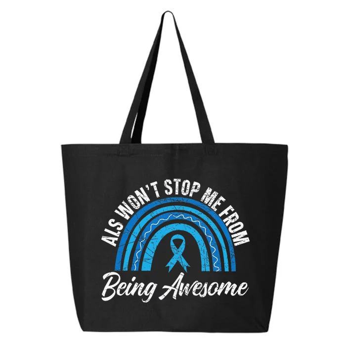 ALS Won't Stop Me From Being Awesome ALS Awareness 25L Jumbo Tote