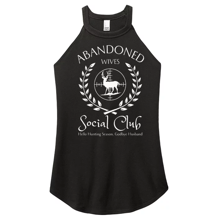 Abandoned Wives Social Club Of Hunter Husband Hunting Season Women’s Perfect Tri Rocker Tank