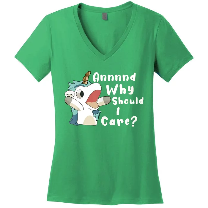 And Why Should I Care Funny Sarcastic Unicorn Women's V-Neck T-Shirt