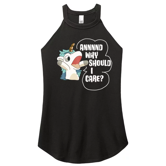 And Why Should I Care Funny Sarcastic Unicorn Lover Women’s Perfect Tri Rocker Tank