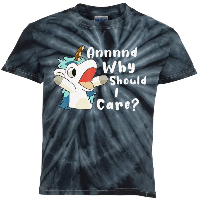 And Why Should I Care Funny Sarcastic Unicorn Xmas Kids Tie-Dye T-Shirt