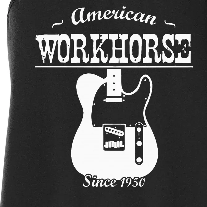 American Workhorse Telecaster Since 1950 Guitar Women's Racerback Tank