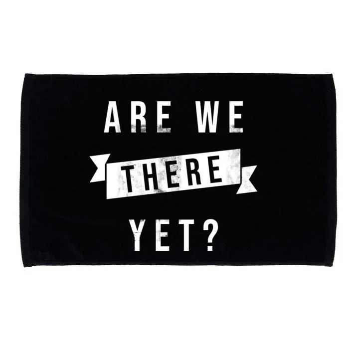 Are We There Yet Travel Road Trip Microfiber Hand Towel