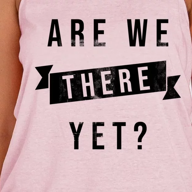 Are We There Yet Travel Road Trip Women's Knotted Racerback Tank