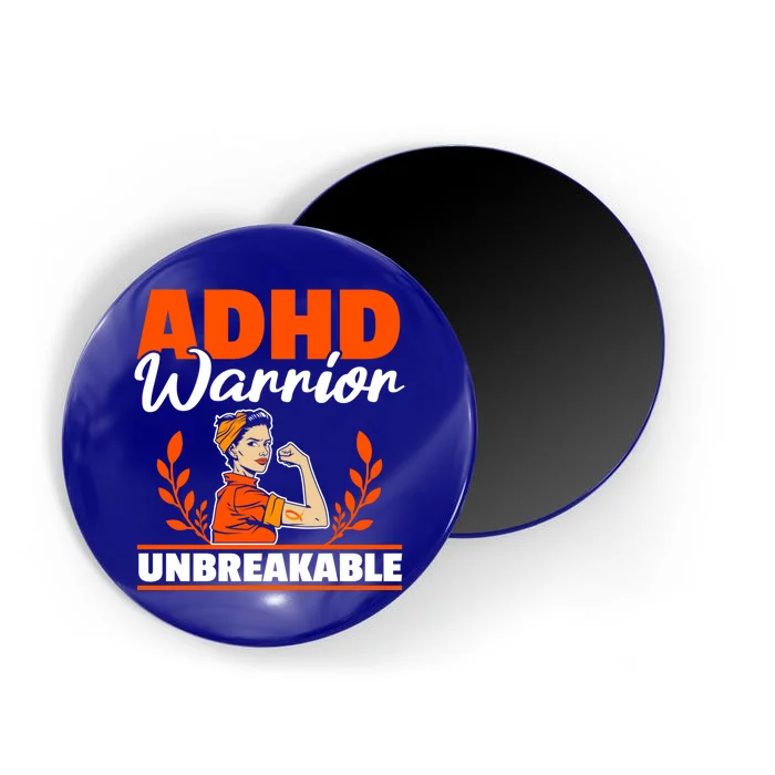 Adhd Warrior Unbreakable Nuerodiversity Think Differently Gift Magnet